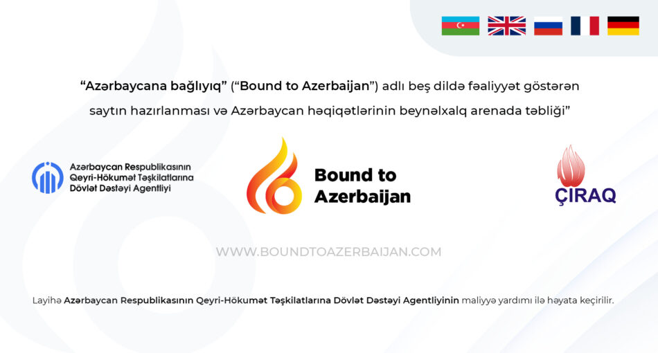 BOUND TO AZERBAIJAN WEBSITE WILL BE OPERATED IN 5 LANGUAGES